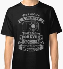 photography photographer t-shirt Classic T-Shirt