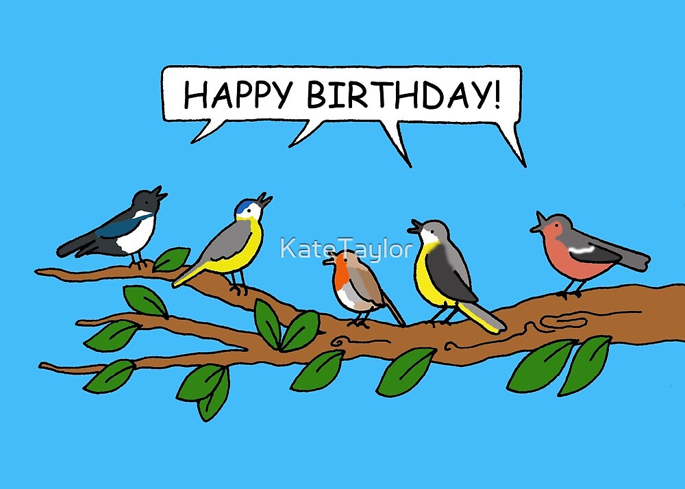 Joyeux Anniversaire A Birdwatcher Oiseaux De Bande Dessinee Sur Une Branche Par Katetaylor Redbubble