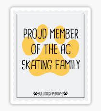 Proud Member of the AC skating Family Sticker