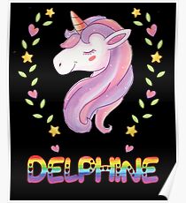 Delphine Unicorn Rainbow Heart Text - Special Personalised Gift For Delphine Poster