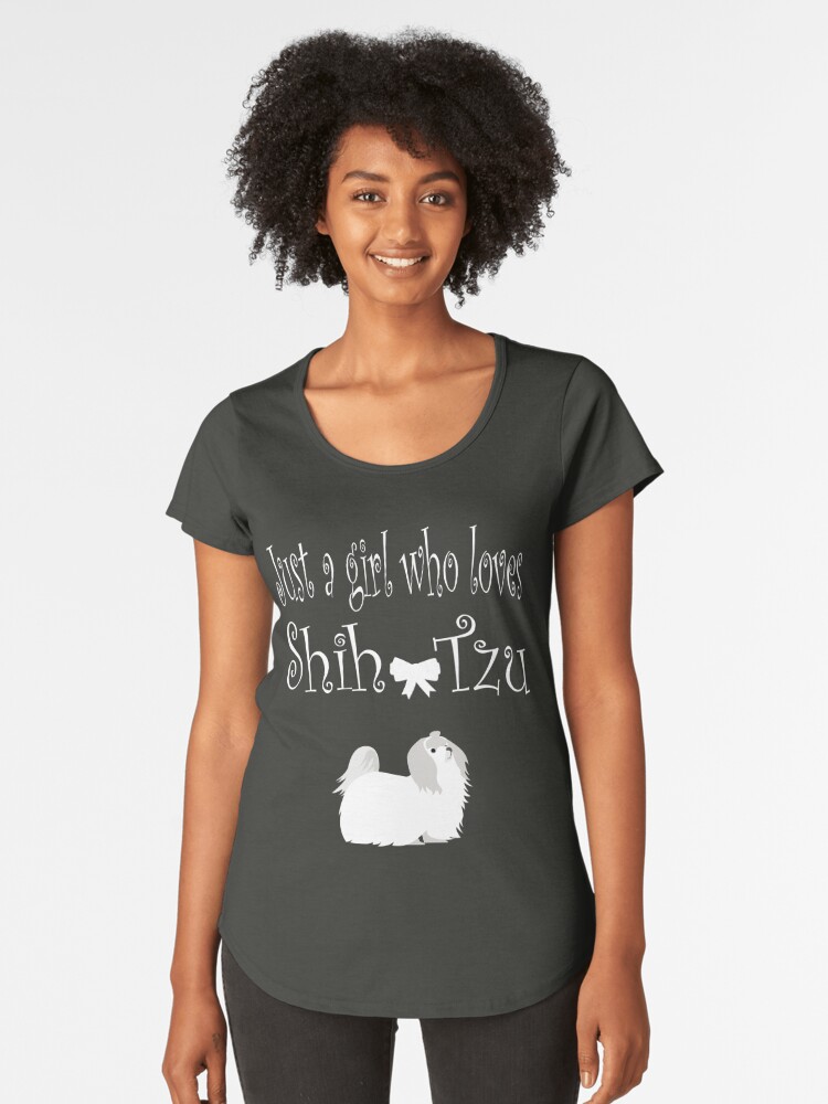 'Just a Girl Who Love Shih Tzu Dogs' Women's Premium T-Shirt by Dogvills