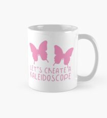 Let's creat a KALEIDOSCOPE butterfly (Collective Noun Group of butterflies) Classic Mug