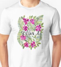 Killin' It – Tropical Pink Unisex T-Shirt