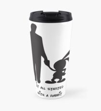 It all started with a rabbit. Travel Mug
