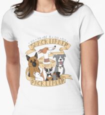 Be A Snack Leader Not a Pack Leader Women's Fitted T-Shirt