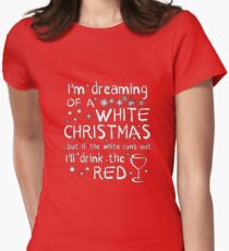 Träumen von einem weißen Weihnachten Tailliertes T-Shirt