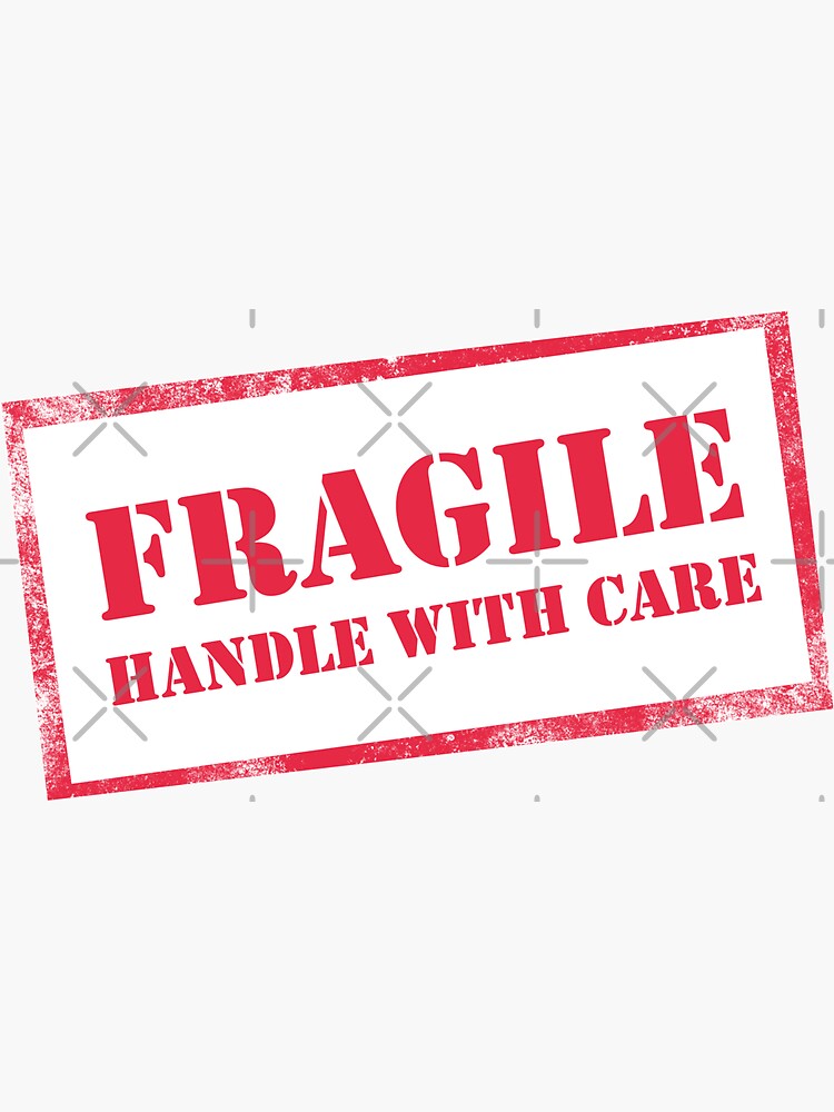 Fragile, Handle with Care by BethsdaleArt