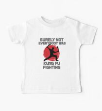 Sicherlich waren nicht alle Kung Fu-Kämpfer Baby T-Shirt