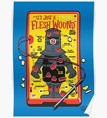 The "It's Just A Flesh Wound" Game Poster