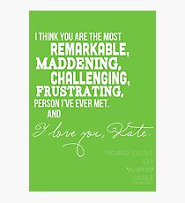 I Love You, Kate. Photographic Print