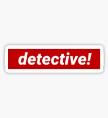 Detective! Sticker