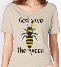 God Save the Queen Bees Women's Relaxed Fit T-Shirt