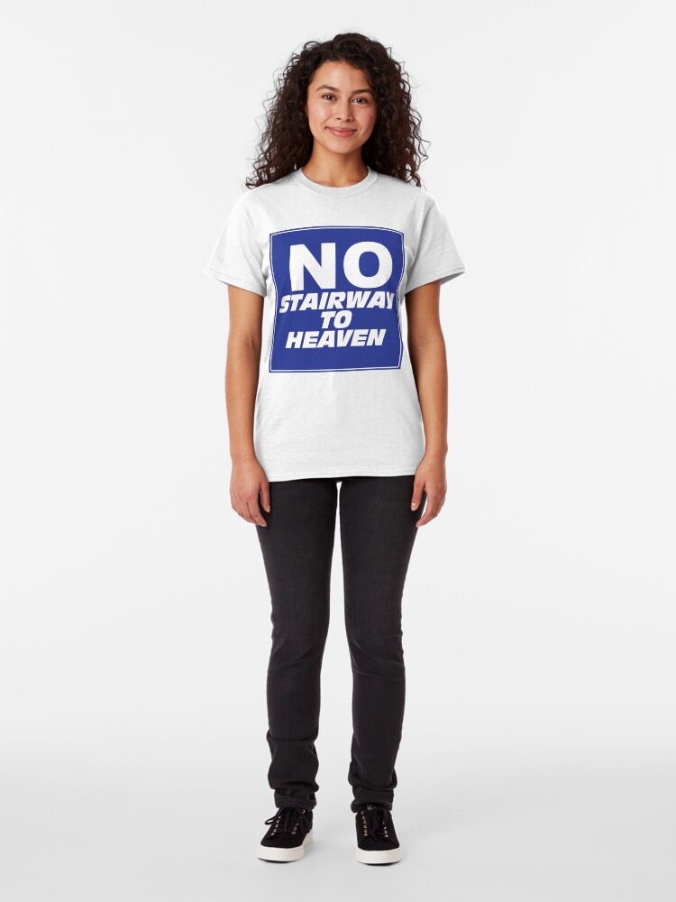 Alternate view of Wayne's World No Stairway to Heaven Sign Classic T-Shirt