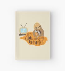 Let's Cuddle and Watch Old Movies Hardcover Journal