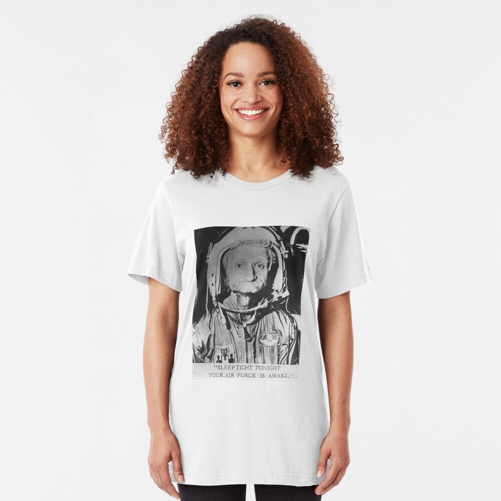 Sleep Tight Tonight Your Air Force is Awake Slim Fit T-Shirt