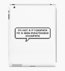 High Functioning Sociopath iPad Case/Skin