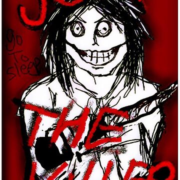 Jeff The Killer - Go to Sleep Poster for Sale by StatueGalaxy