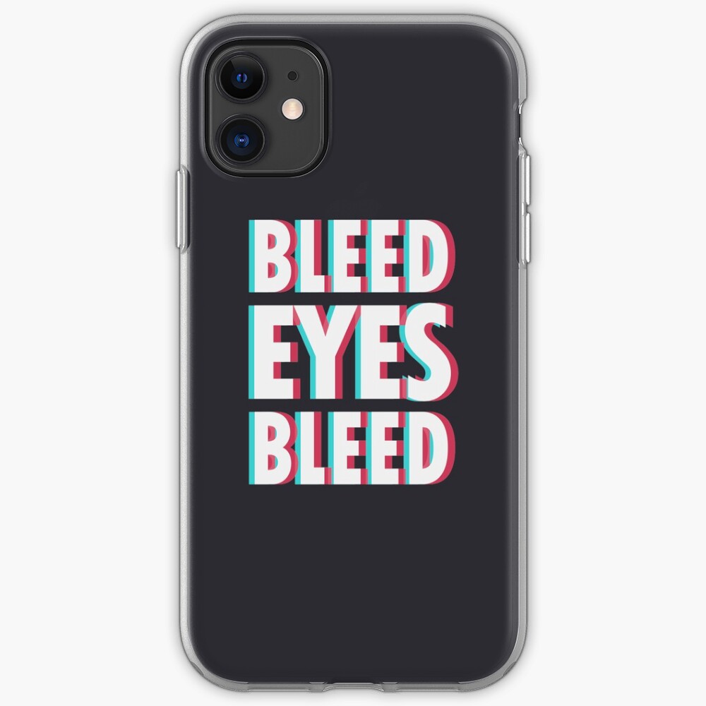 Bleed eyes, bleed. iPhone Case & Cover