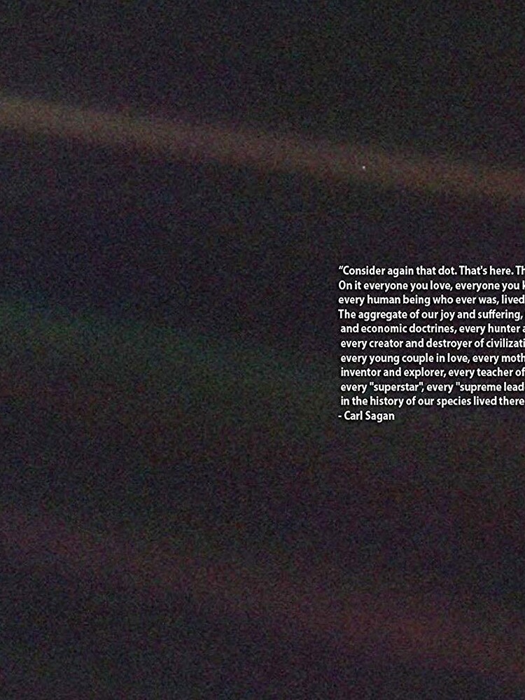 Carl Sagan Pale Blue Dot Quote by historicalstuff