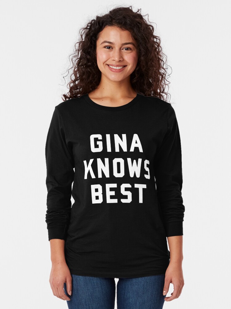 gina knows best t shirt