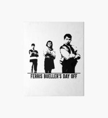 Ferris Buellers Ruhetag - Kader Galeriedruck