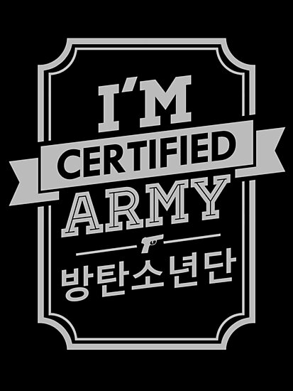 "Certified BTS ARMY" Photographic Prints by skeletonvenus | Redbubble