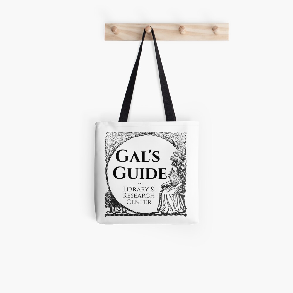 Gal's Guide Women's History Library and Research Center Tote Bag