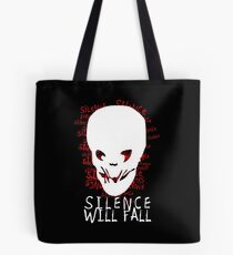 Silence Will Fall Tote Bag