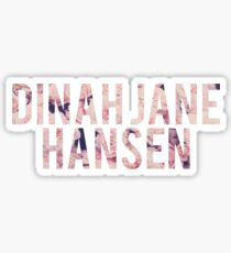 Dinah Jane Hansen sticker Sticker