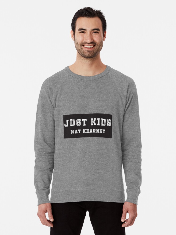 Just Kids Mat Kearney Lightweight Sweatshirt By Noahhmclovin10