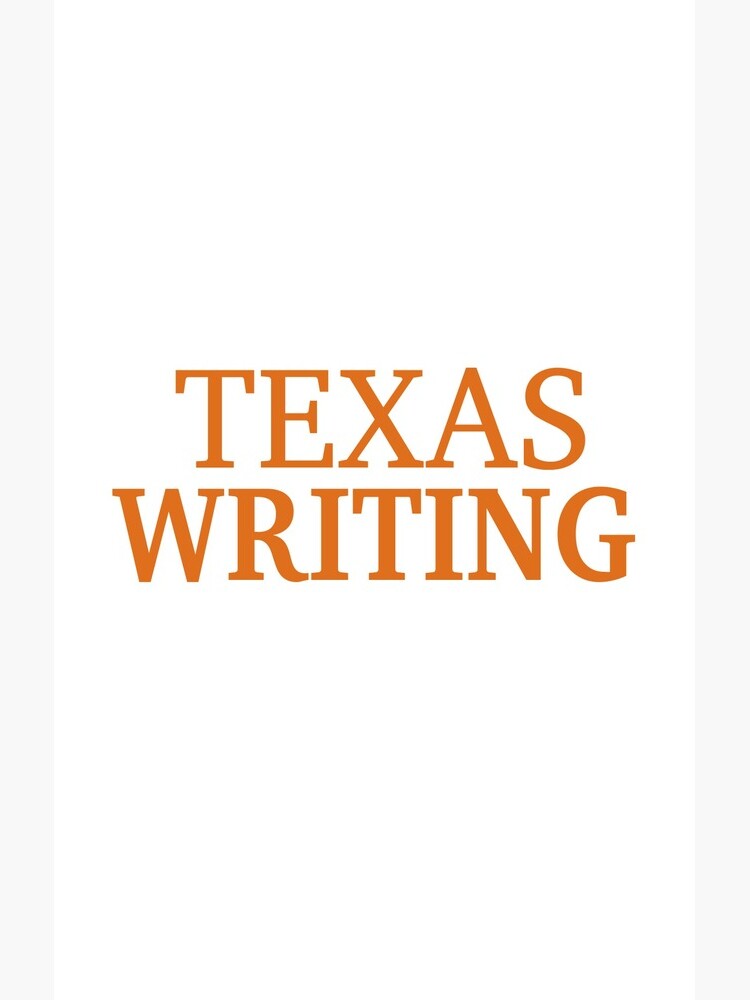 Texas Writing by willpate