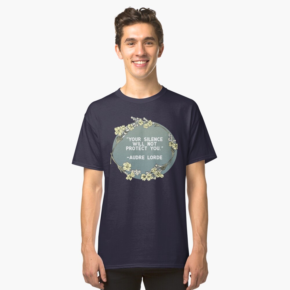 your silence will not protect you shirt