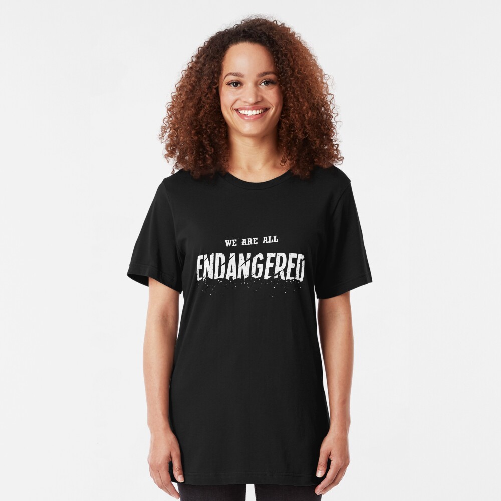 We Are All Endangered Slim Fit T-Shirt