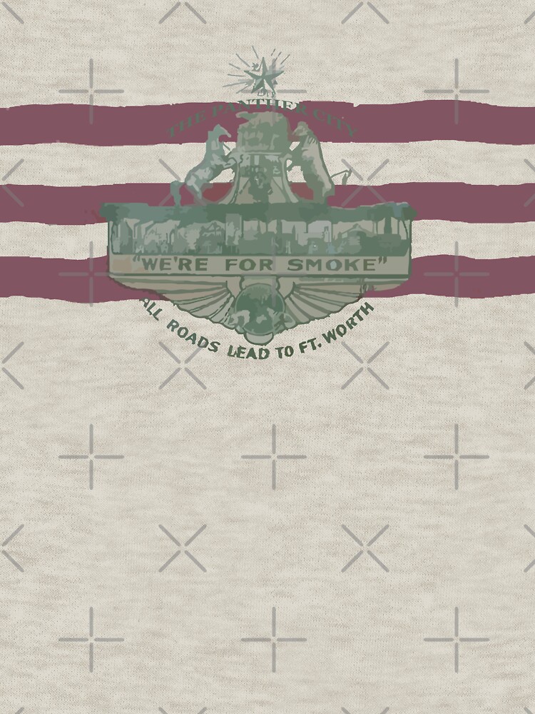 1912 Fort Worth Flag - The Panther City - We're For Smoke - All Roads Lead to Ft. Worth by willpate