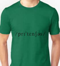 Pretentious as an Underlying Representation Slim Fit T-Shirt