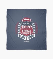 Limited Edition Believe In Yourself, Tom Brady Quote, New England Patriots, Tb12 Shirts, Mugs & Hoodies Scarf