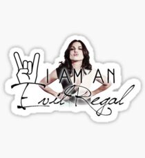 I am an Evil Regal - Lana Parrilla Sticker