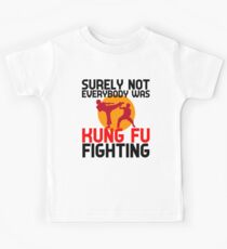 Sicherlich waren nicht alle Kung Fu-Kämpfer Kinder T-Shirt
