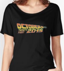 Back to the Future October 21, 2015 30 year anniversary Women's Relaxed Fit T-Shirt