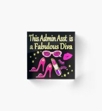 PINK THIS ADMIN ASSISTANT IS FABULOUS Acrylic Block
