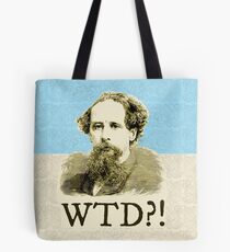 What The Dickens?! Tote Bag