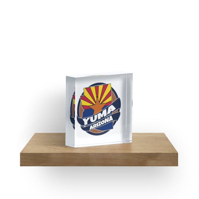 "Yuma Arizona flag burst" Acrylic Block by artisticattitud Redbubble
