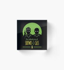 Die Abenteuer von Shawn und Gus Acrylblock