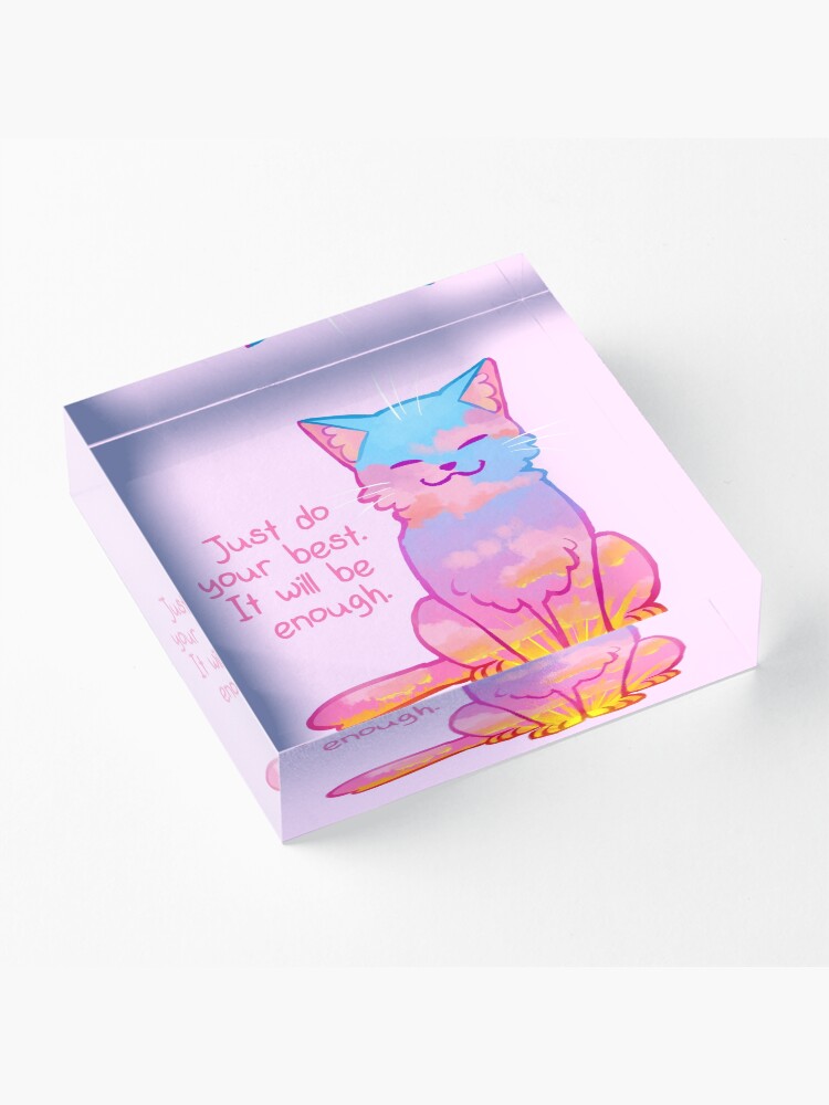 Alternate view of "Your Best Is Enough" Sunset Cat Acrylic Block