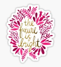 The Future is Bright – Pink & Gold Sticker