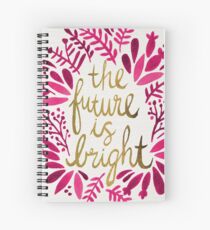 The Future is Bright – Pink & Gold Spiral Notebook
