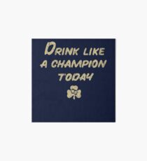 Drink Like a Champion - South Bend Style Dark Blue Art Board Print