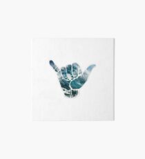 Hang loose Art Board Print