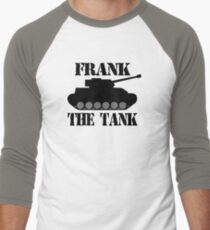FRANK THE TANK - A Parody Men's Baseball ¾ T-Shirt