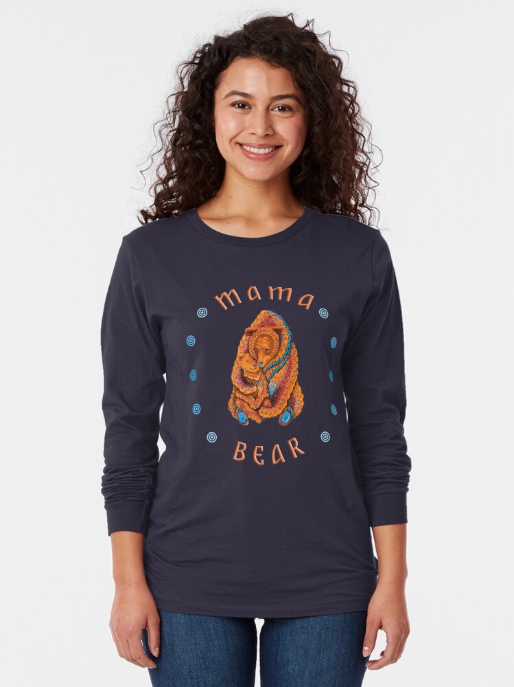 Alternate view of Mama Bear Long Sleeve T-Shirt